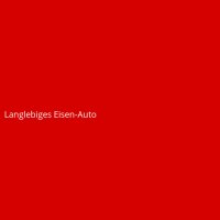 Langlebiges Eisen-Auto