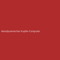 Aerodynamischer Kupfer-Computer