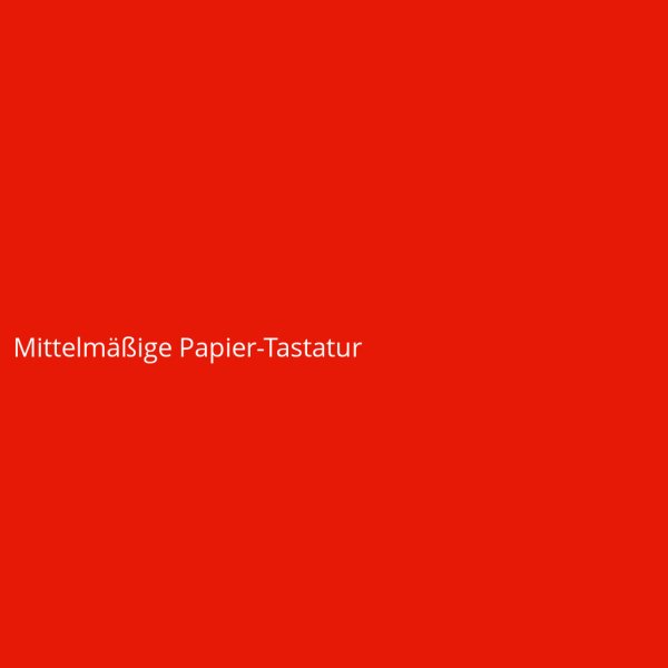 Mittelm&auml;&szlig;ige Papier-Tastatur