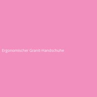 Ergonomischer Granit-Handschuhe