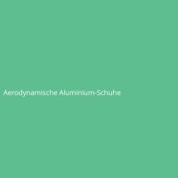 Aerodynamische Aluminium-Schuhe