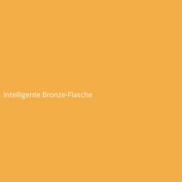 Intelligente Bronze-Flasche
