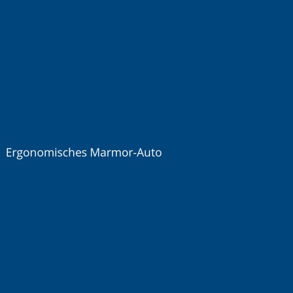 Ergonomisches Marmor-Auto
