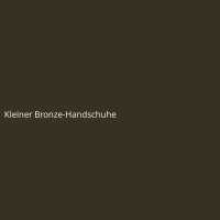 Kleiner Bronze-Handschuhe