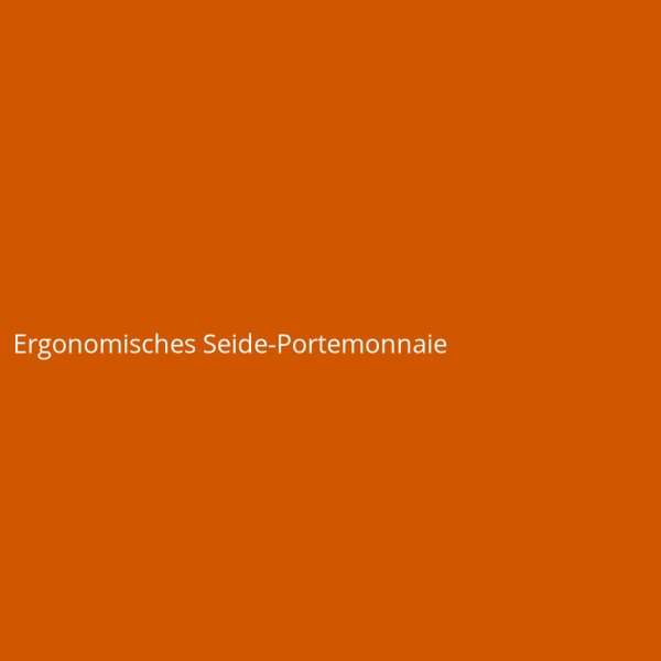 Ergonomisches Seide-Portemonnaie